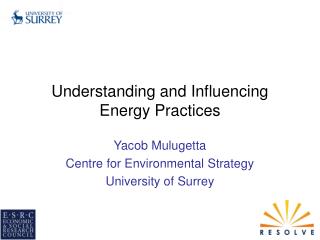 Understanding and Influencing Energy Practices