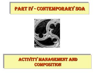 Activity Management and Composition