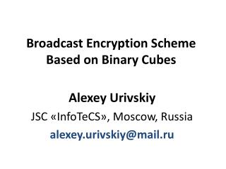Broadcast Encryption Scheme Based on Binary Cubes