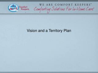 Vision and a Territory Plan