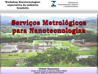 Serviços Metrológicos para Nanotecnologias
