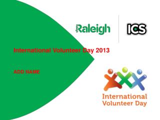 International Volunteer Day 2013
