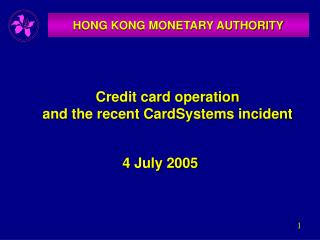 Credit card operation and the recent CardSystems incident