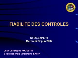 FIABILITE DES CONTROLES