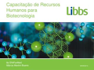 Capacitação de Recursos Humanos para Biotecnologia