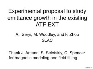 Experimental proposal to study emittance growth in the existing ATF EXT