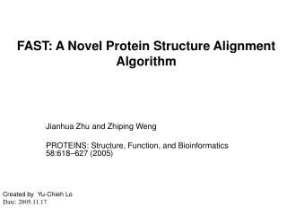 FAST: A Novel Protein Structure Alignment Algorithm