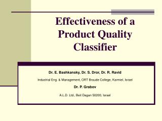Effectiveness of a Product Quality Classifier