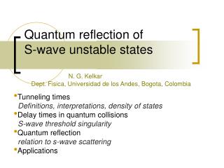 Quantum reflection of S-wave unstable states