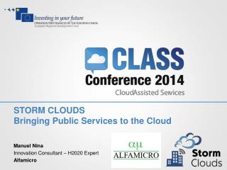 STORM CLOUDS Bringing Public Services to the Cloud