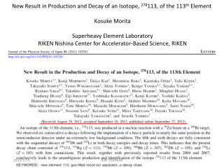 New Result in Production and Decay of an Isotope, 278 113, of the 113 th Element Kosuke Morita