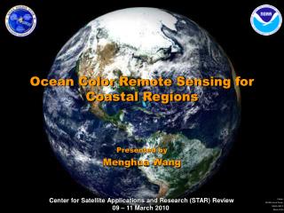 Ocean Color Remote Sensing for Coastal Regions