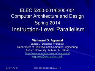 ELEC 5200-001/6200-001 Computer Architecture and Design Spring 2014 Instruction-Level Parallelism