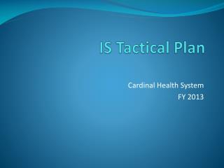 IS Tactical Plan