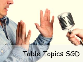 Table Topics SGD