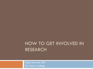 How to Get Involved in Research