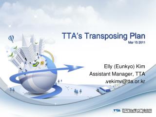 TTA ′ s Transposing Plan Mar 15 2011