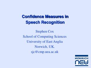 Confidence Measures in Speech Recognition