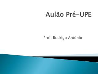 Aulão Pré-UPE