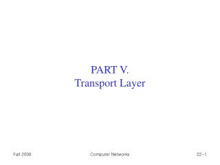 PART V. Transport Layer