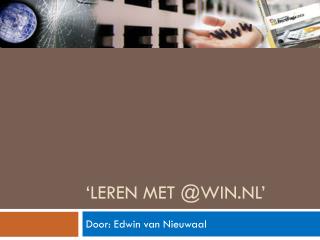 ‘Leren met @win.nl’