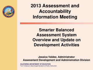 2013 Assessment and Accountability Information Meeting