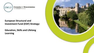 European Structural and Investment Fund (ESIF) Strategy: Education, Skills and Lifelong Learning