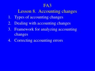 FA3 Lesson 8. Accounting changes