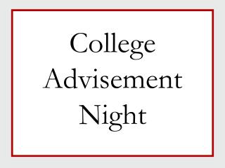 College Advisement Night