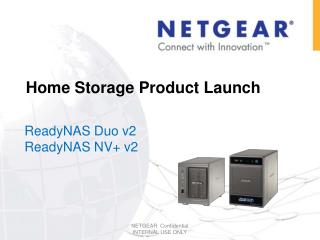 Home Storage Product Launch