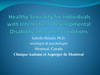Isabelle Hénault, Ph.D. sexologist &amp; psychologist Montreal, Canada