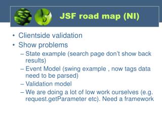 JSF road map (NI)