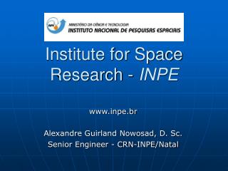 Institute for Space Research - INPE