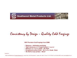 Consistency by Design – Quality Cold Forgings