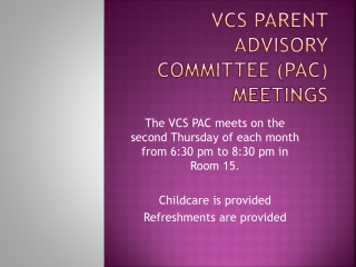 VCS Parent Advisory Committee (PAC) Meetings