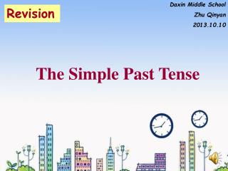 The Simple Past Tense