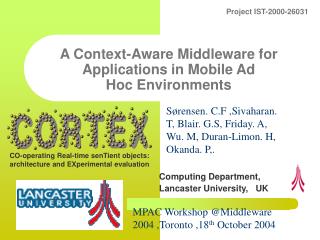 A Context-Aware Middleware for Applications in Mobile Ad Hoc Environments