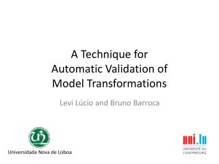 A Technique for Automatic Validation of Model Transformations