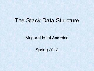 The Stack Data Structure