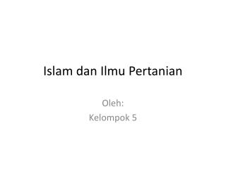 Islam dan Ilmu Pertanian