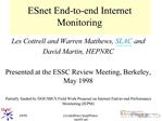 ESnet End-to-end Internet Monitoring