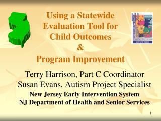 Using a Statewide Evaluation Tool for Child Outcomes &amp; Program Improvement