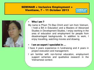 SEMINAR « Inclusive Employment » Vientiane, 7 – 11 October 2013