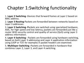 Chapter 1:Switching functionality