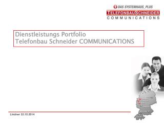 Dienstleistungs Portfolio Telefonbau Schneider COMMUNICATIONS