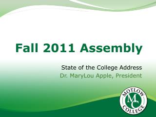 Fall 2011 Assembly