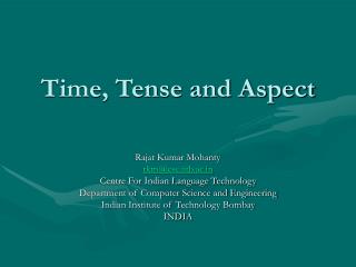 Time, Tense and Aspect