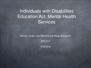 Individuals with Disabilities Education Act: Mental Health Services
