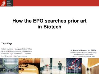 How the EPO searches prior art in Biotech