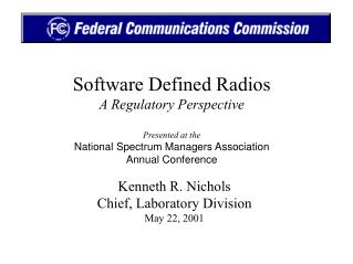 Kenneth R. Nichols Chief, Laboratory Division May 22, 2001